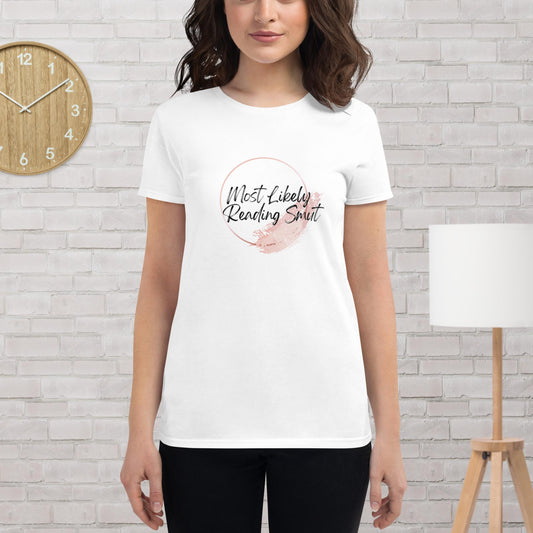 Most Likely Reading Smut Women's short sleeve t-shirt